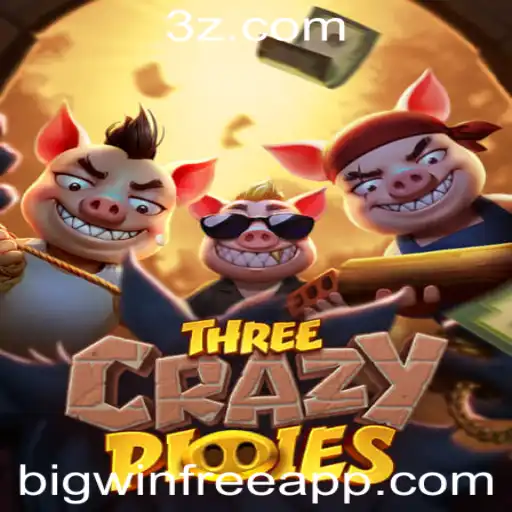 Descubra o Fascinante Mundo de ThreeCrazyPiggies no BigWinFree App